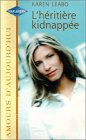 L'héritière kidnappée