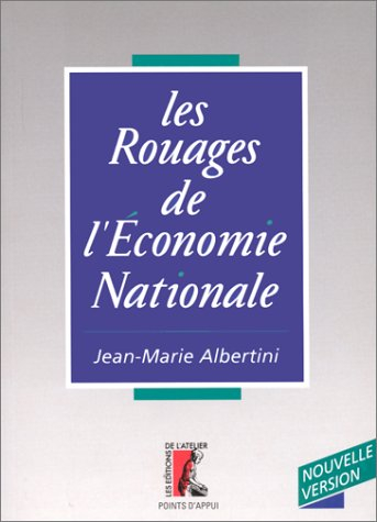 Les rouages de l'économie nationale