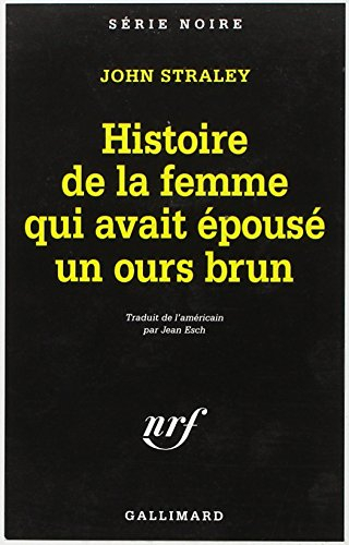 Histoire de la femme qui avait épousé un ours brun