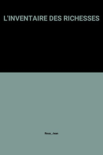 L'Inventaire des richesses françaises