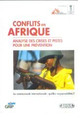 Conflits en Afrique : analyse des crises et pistes pour une prévention