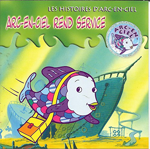 Arc-en-ciel rend service