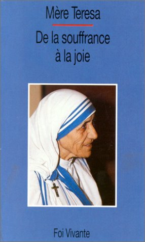 De la souffrance à la joie