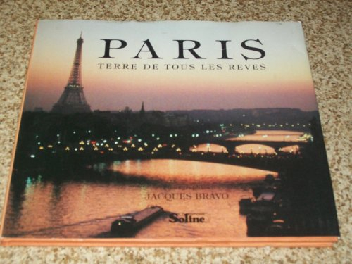Paris, terre de tous les rêves