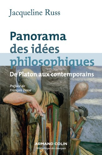 Panorama des idées philosophiques : de Platon aux contemporains