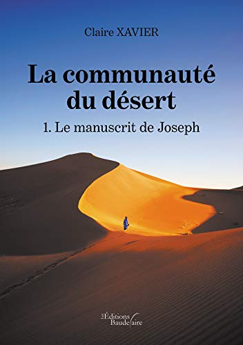 La communauté du désert - 1. Le manuscrit de Joseph
