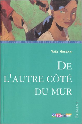 De l'autre côté du mur