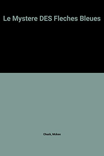 Le Mystère des flèches bleues