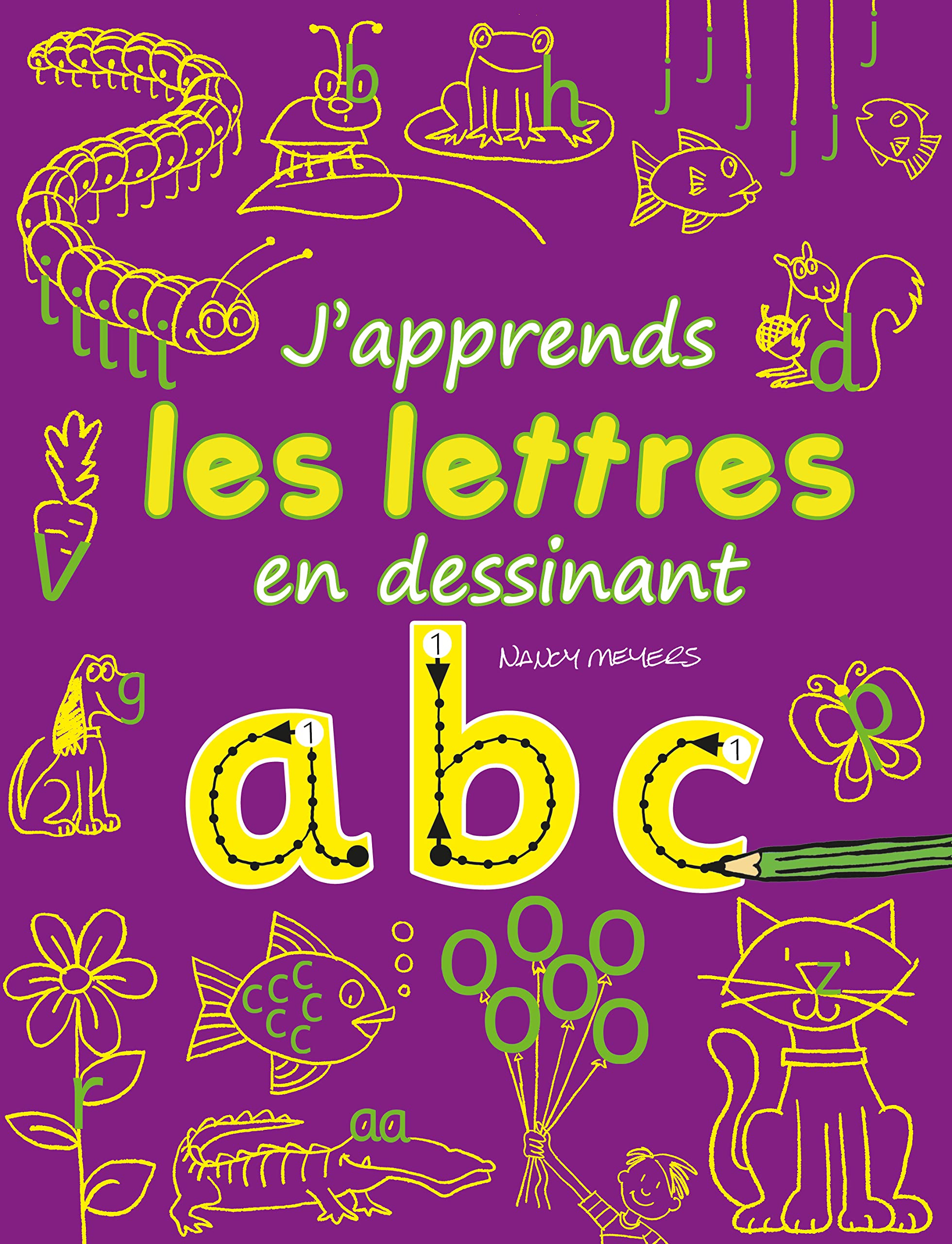 J'apprends les lettres en dessinant