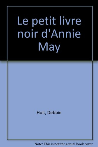 Le petit livre noir d'Annie May