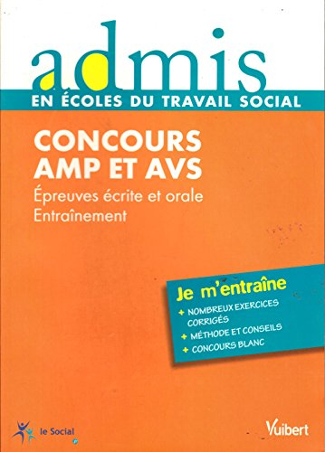 Concours AMP-AVS : épreuves écrite et orale : entraînement