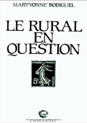 Le Rural en question : politiques et sociologues en quête d'objet