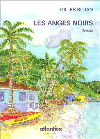 Les anges noirs