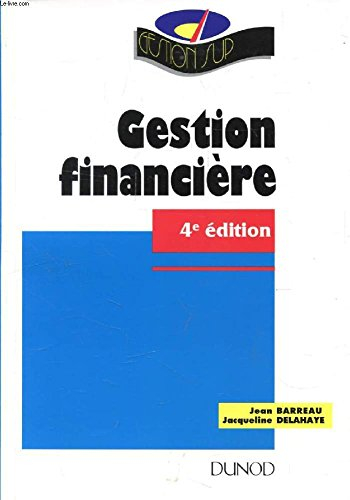 gestion financière : decf épreuve n,4, enseignement supérieur, formation continue