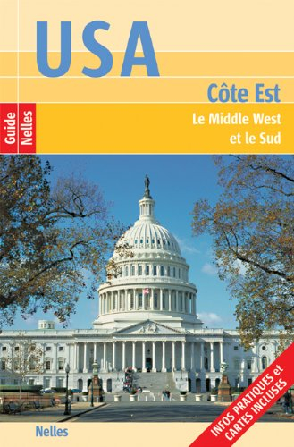 USA, l'Est, Côte Est : le Middle West et le Sud