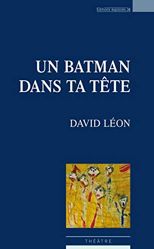 Un Batman dans ta tête : soliloque