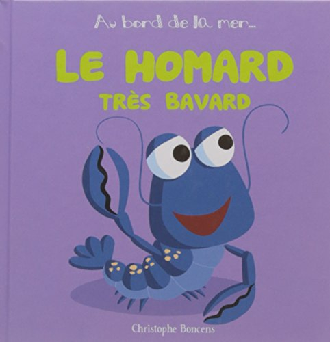 Le homard très bavard