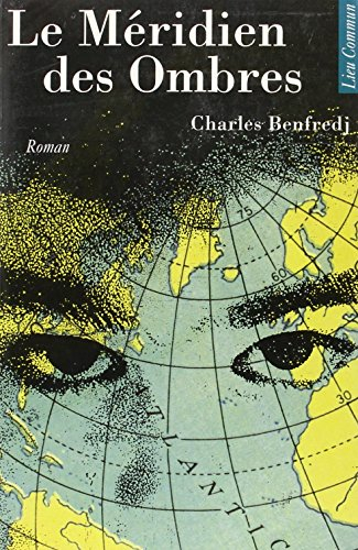 Le Méridien des ombres