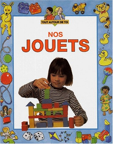 Nos jouets