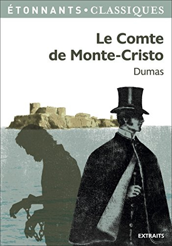 Le comte de Monte-Cristo : extraits