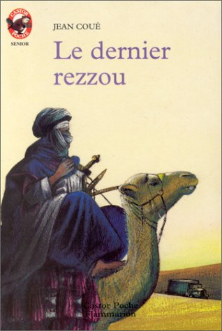 le dernier rezzou