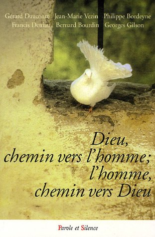 Dieu, chemin vers l'homme, l'homme, chemin vers Dieu : réflexions à partir de Gaudium et Spes : conf