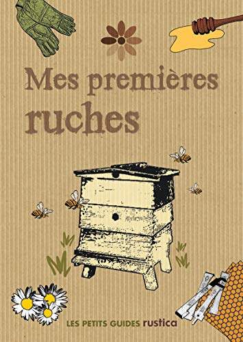 Mes premières ruches