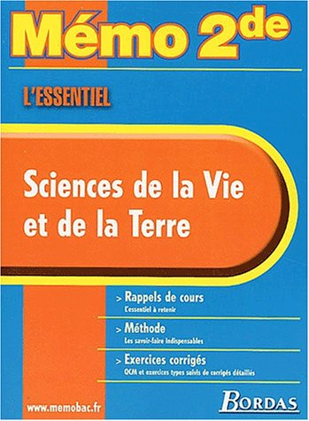 Sciences de la vie et de la terre : rappels de cours, méthode, exercices corrigés