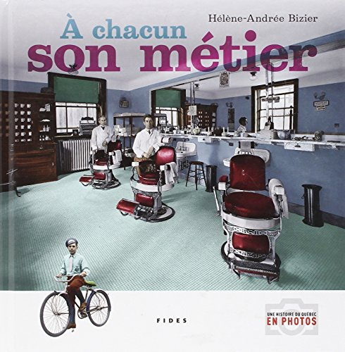 A Chacun Son Metier