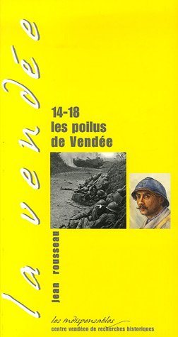14-18, les poilus de Vendée