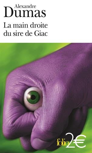 La main droite du sire de Giac : et autres nouvelles