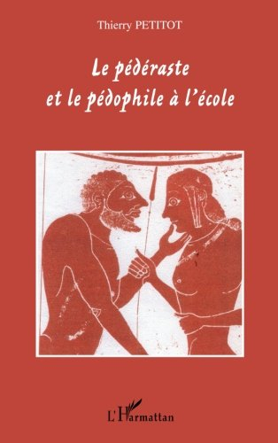 Le pédéraste et le pédophile à l'école