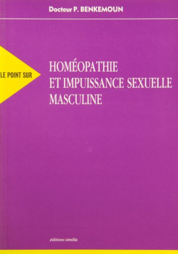 Homéopathie et impuissance sexuelle masculine