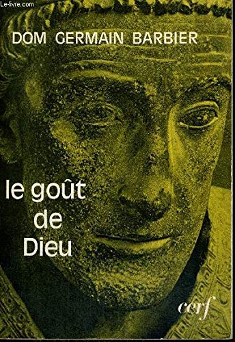 Le Goût de Dieu
