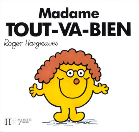 Madame Tout-va-bien