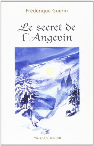 Le secret de l'Angevin