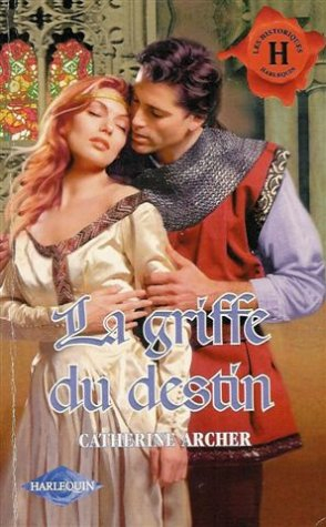 la griffe du destin : collection : harlequin les historiques n, 142