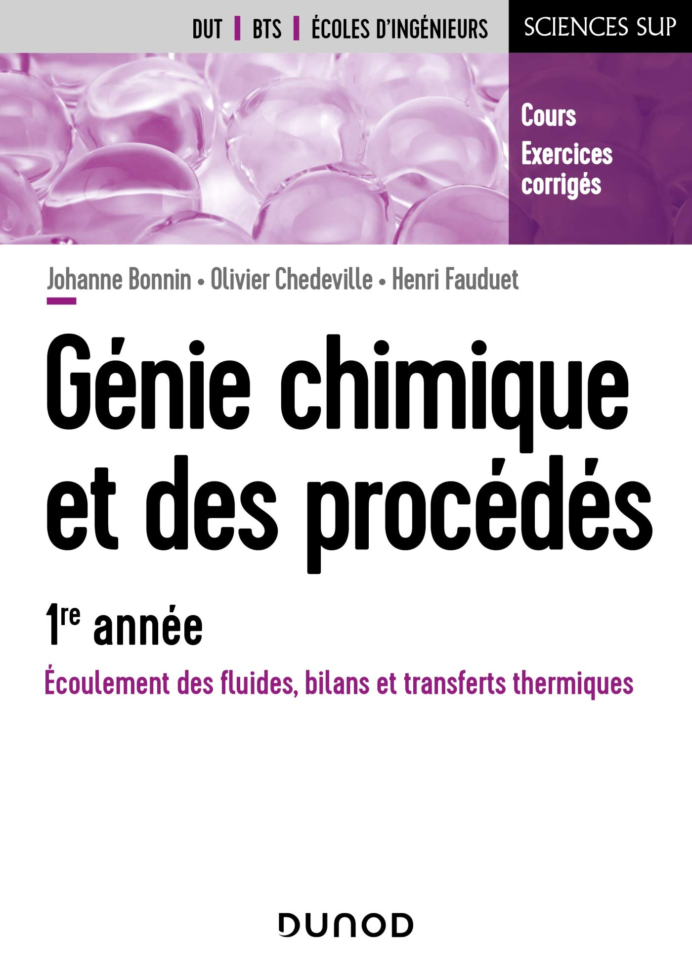 Génie chimique et des procédés, 1re année : écoulement des fluides, bilans et transferts thermiques 