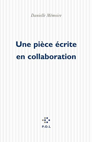Une pièce écrite en collaboration