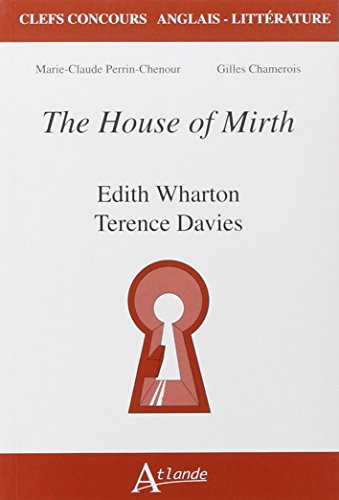 The house of mirth, Edith Wharton, Terence Davies