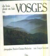 du bois dont on fait les vosges