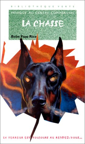 La chasse : panique au centre commercial