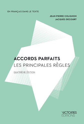 Accords parfaits : les principales règles