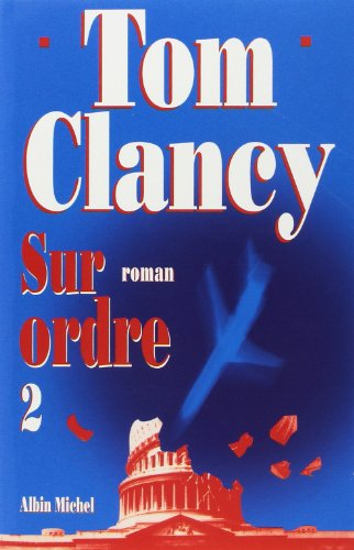 Sur ordre. Vol. 2