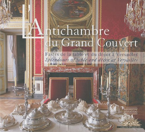 L'antichambre du Grand Couvert au château de Versailles