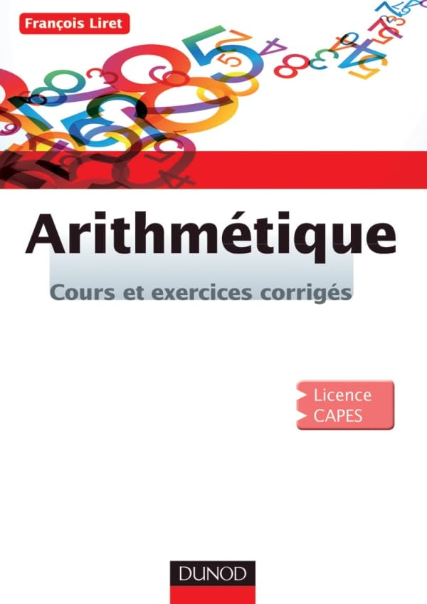 Arithmétique : cours et exercices corrigés