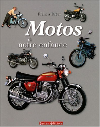 Motos de notre enfance