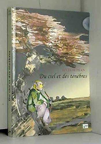 Du ciel et des ténèbres