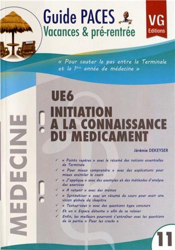 Initiation à la connaissance du médicament UE6