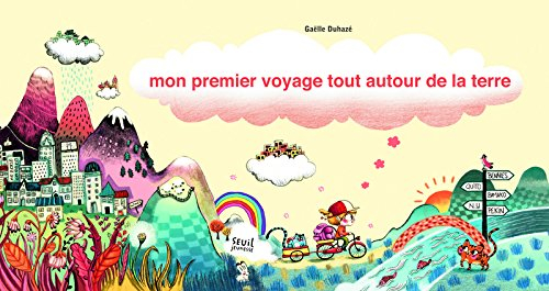 Mon premier voyage tout autour de la terre